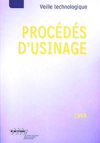 Procédés d'usinage 1999