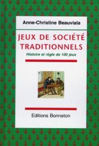 Jeux de société traditionnels : histoire et règle de 100 jeux