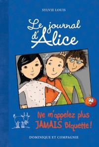 Ne m’appelez plus jamais Biquette : Niveau de lecture 8 7