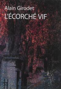 L'écorché vif