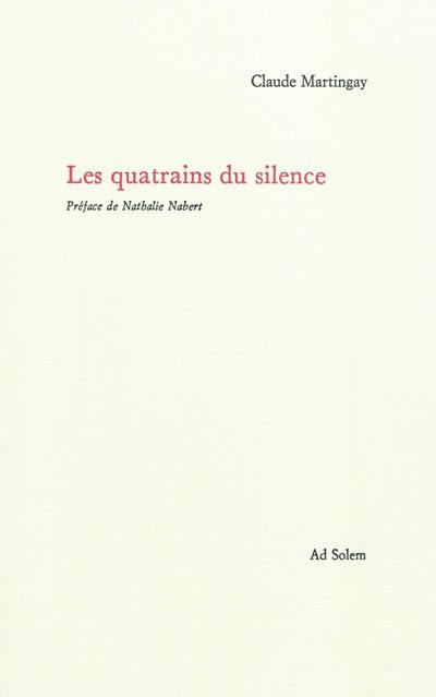 Les quatrains du silence