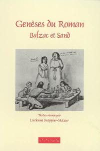 Genèses du roman : Balzac et Sand