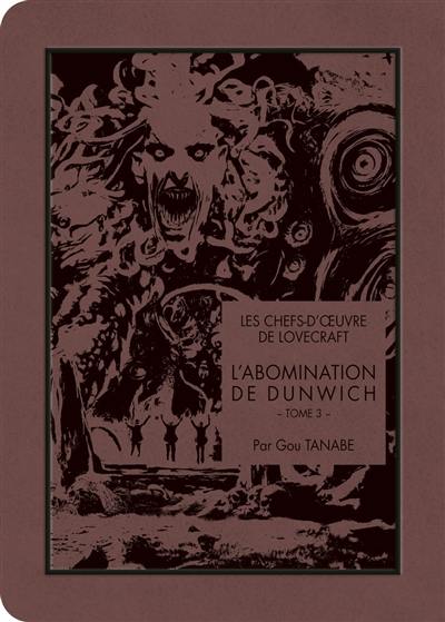 L'abomination de Dunwich. Vol. 3