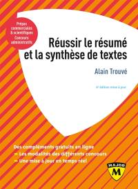 Réussir le résumé et la synthèse de textes