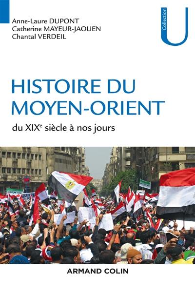 Histoire du Moyen-Orient : du XIXe siècle à nos jours