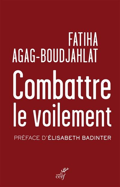 Combattre le voilement : entrisme islamiste et multiculturalisme