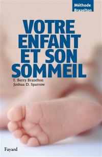 Le sommeil de votre enfant