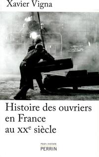 Histoire des ouvriers en France au XXe siècle