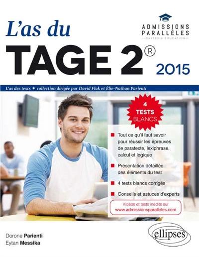 L'as du Tage 2 : 2015 : 4 tests blancs