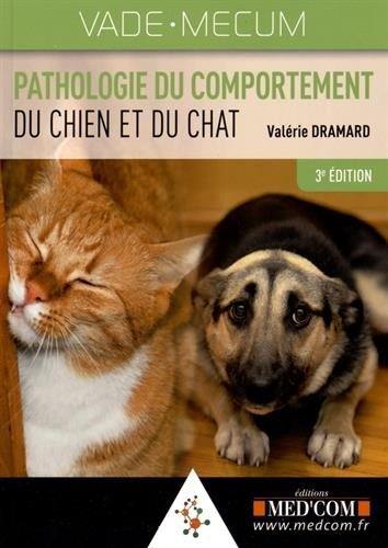 Vade-mecum de pathologie du comportement du chien et du chat