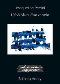 L'abécédaire d'un chemin