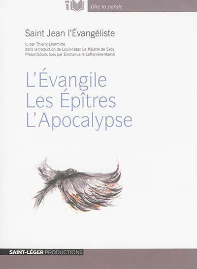 L'Evangile. Les Epîtres. L'Apocalypse