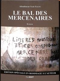 Le bal des mercenaires