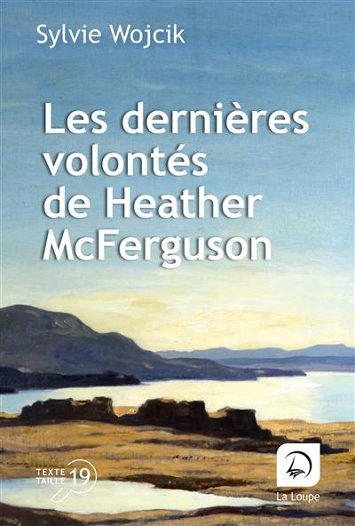 Les dernières volontés de Heather McFerguson