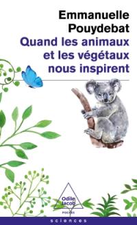 Quand les animaux et les végétaux nous inspirent