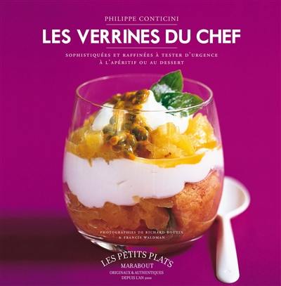 Verrines du chef : sophistiquées et raffinées à tester d'urgence : à l'apéritif ou au dessert