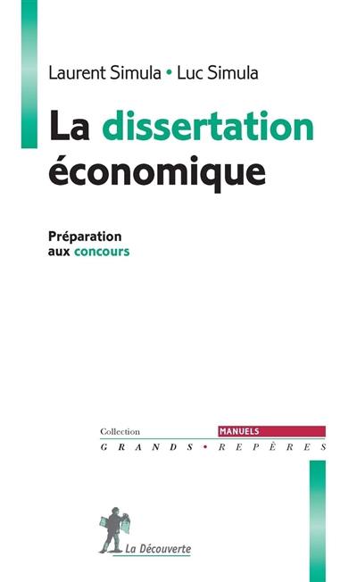 La dissertation économique : préparation aux concours