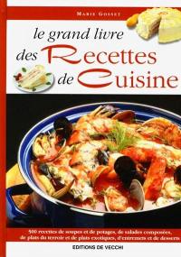 Le grand livre des recettes de cuisine