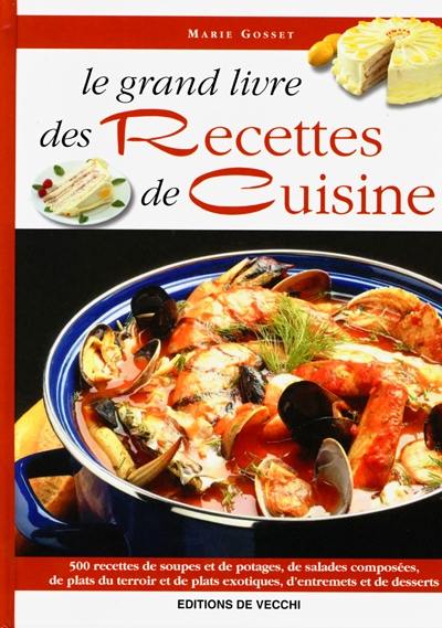 Le grand livre des recettes de cuisine