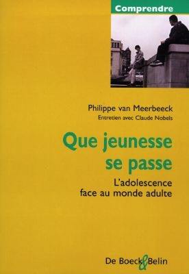 Que jeunesse se passe : l'adolescence face au monde des adultes, entretien avec Claude Nobels