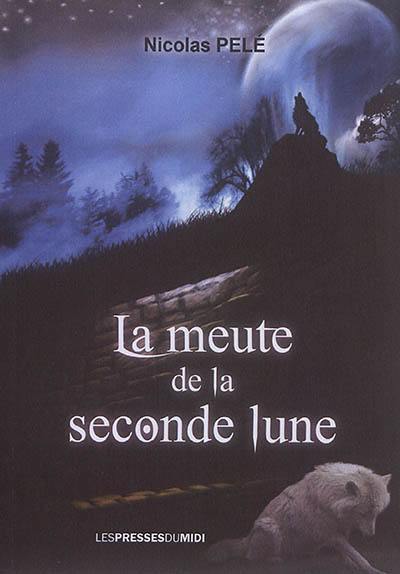 La meute de la seconde lune