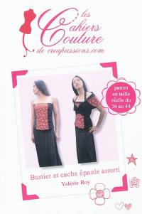 Bustier et cache épaule assorti