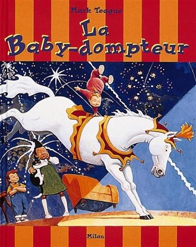 La baby-dompteur