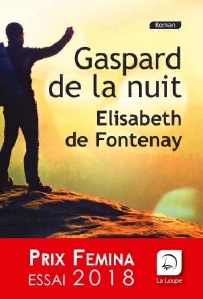 Gaspard de la nuit : autobiographie de mon frère