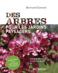 Des arbres pour les jardins paysagers : Sélection, plantation et entretien faciles – Suggestions pour remplacer les frênes