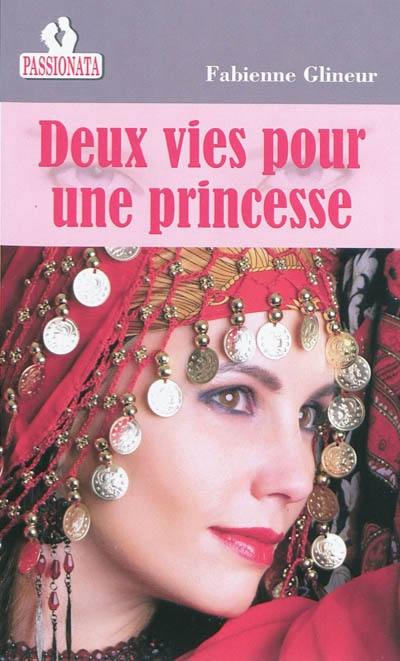 Deux vies pour une princesse