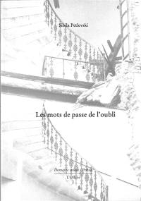 Les mots de passe de l'oubli