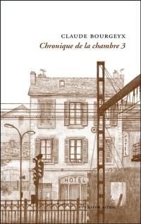 Chronique de la chambre 3