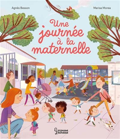 Une journée à la maternelle