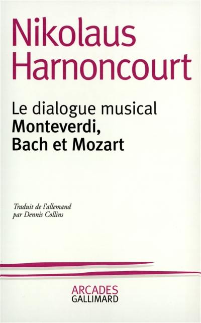 Le dialogue musical : Monteverdi, Bach et Mozart