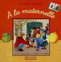 A la maternelle