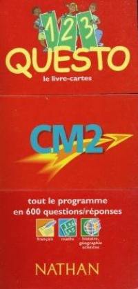 1, 2, 3 questo, CM2 : tout le programme en 600 questions-réponses