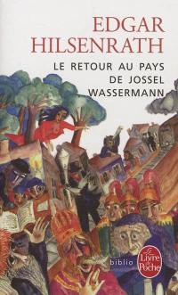 Le retour au pays de Jossel Wassermann