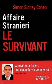 Affaire Stranieri : le survivant