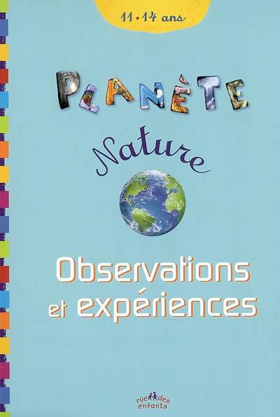 Observations et expériences, 11-14 ans