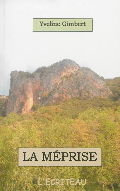 La méprise