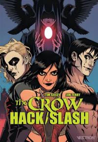 Hack Slash. The crow