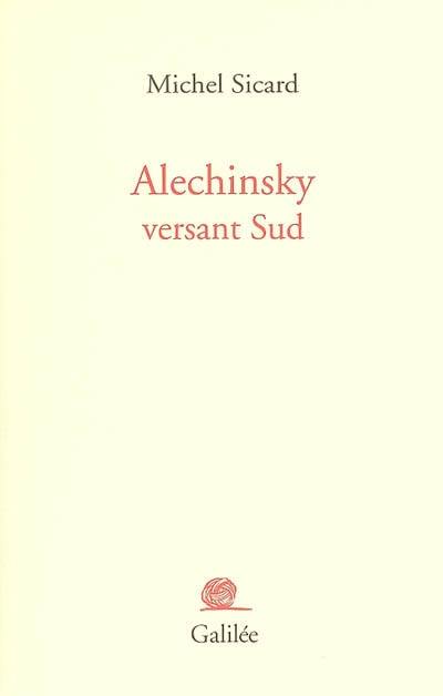 Alechinsky versant Sud