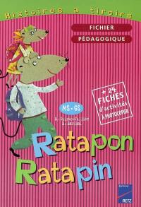 Ratapon, Ratapin, MS, GS : fichier pédagogique