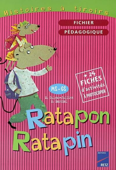 Ratapon, Ratapin, MS, GS : fichier pédagogique