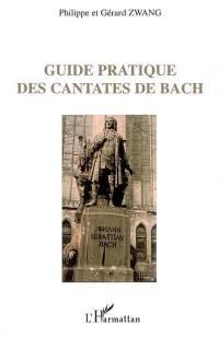 Guide pratique des cantates de Bach