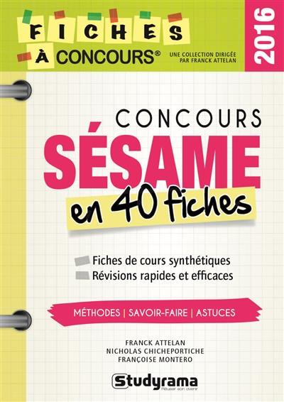 Concours Sésame en 40 fiches : 2016