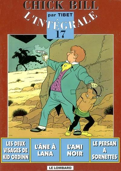 Chick Bill : l'intégrale. Vol. 17