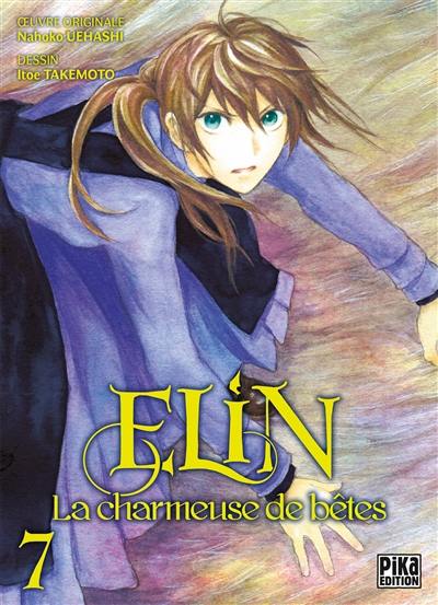 Elin la charmeuse de bêtes. Vol. 7