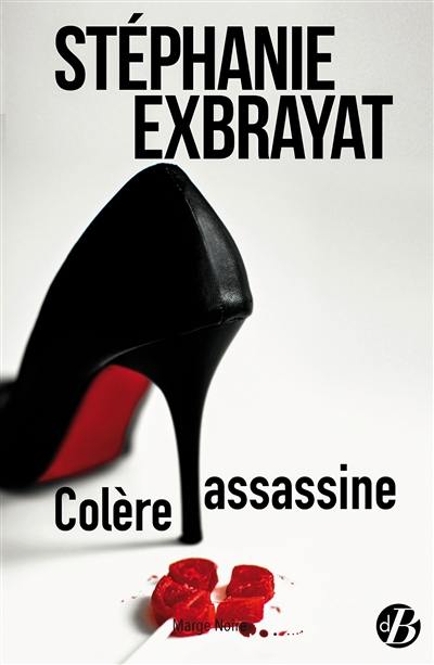 Colère assassine