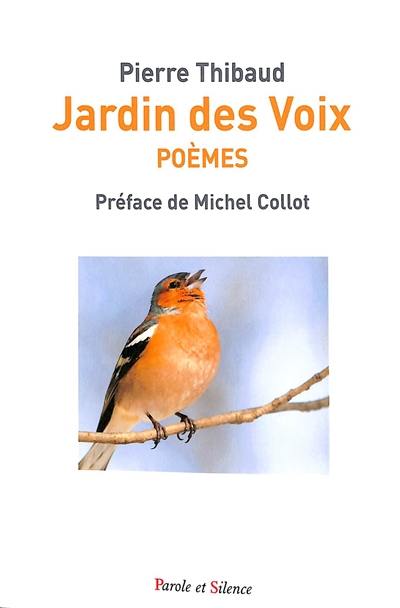 Jardin des voix : poèmes